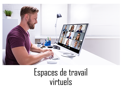 Espaces de travail virtuels
